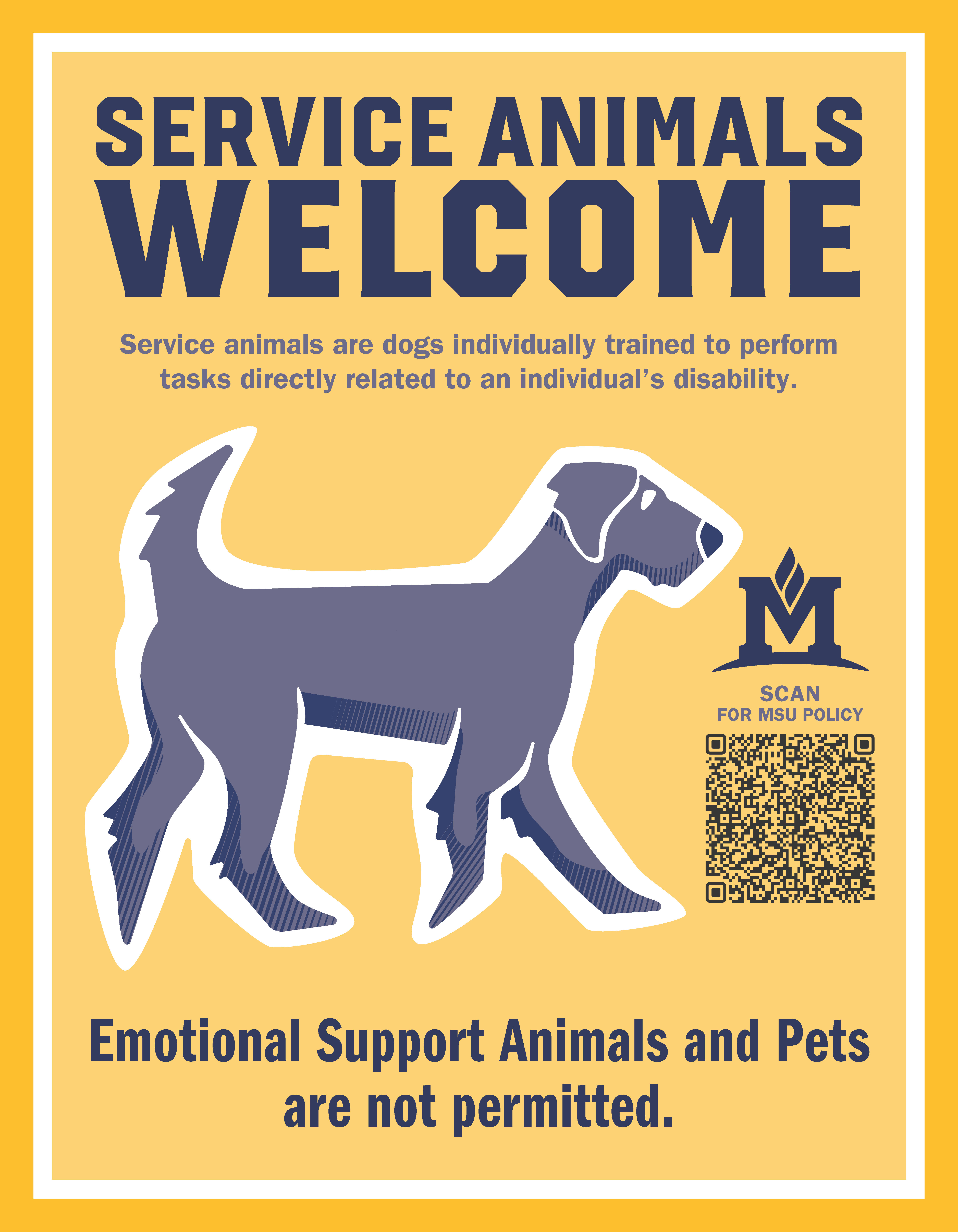 2nd poster option: Service animals welcome, emotional support animals and pets are not permitted