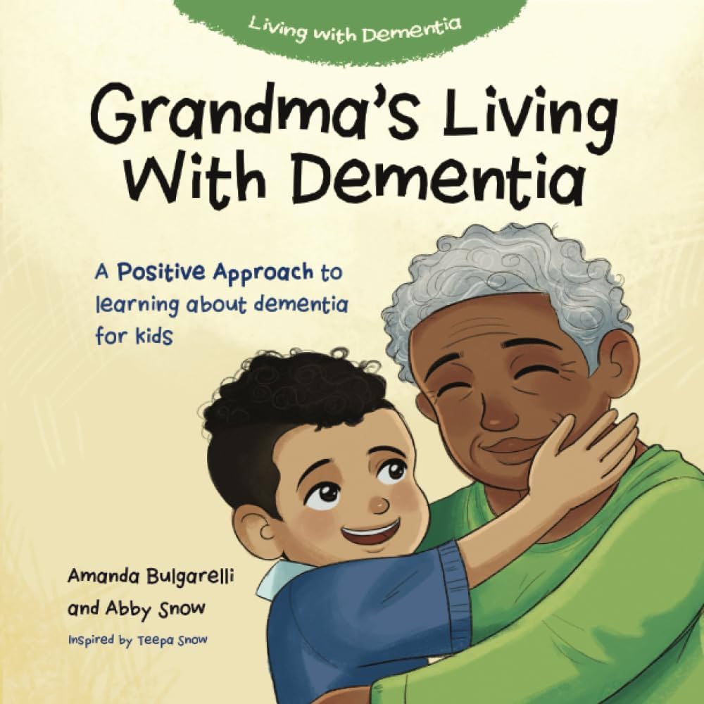 Grandma's Living withe Dementia