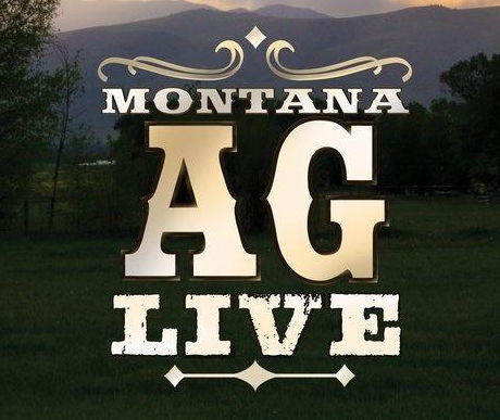 Montana Ag Live logo over photo of a ranch setting