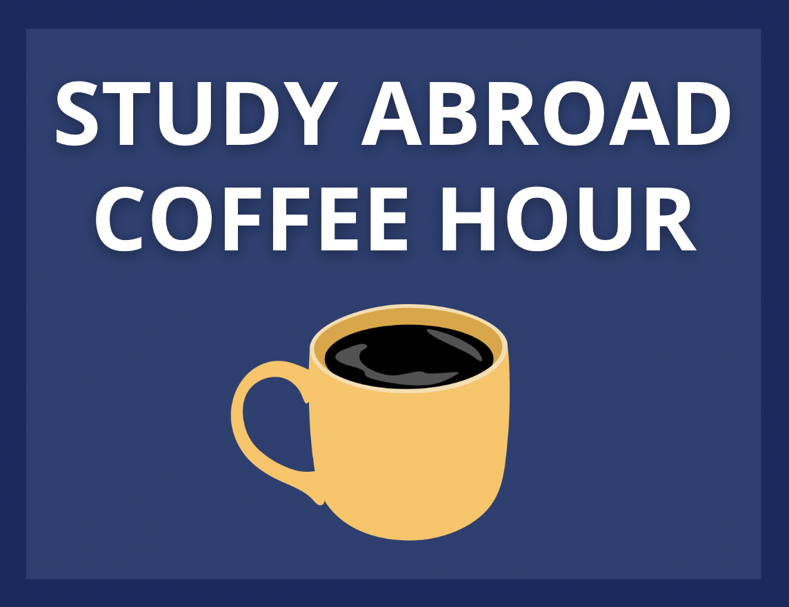 Study Abroad Coffee Hour