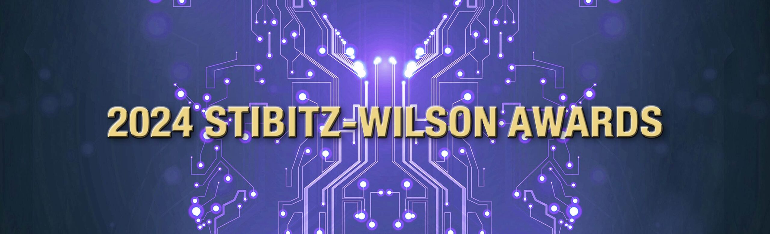 Stibitz-Wilson Awards image